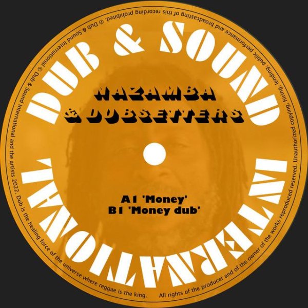 Nazamba &amp; Dubsetters - Money