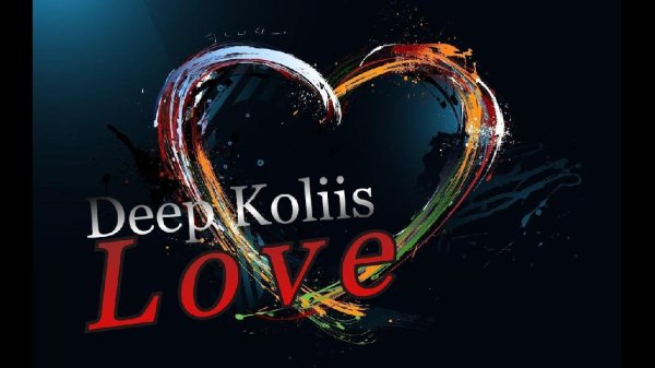 Deep koliis - Love