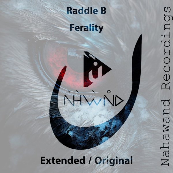 Raddle B - Ferality (Extended Mix)