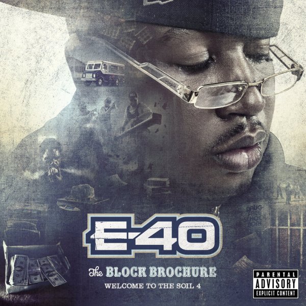 E-40 - The Block Brochure_ Welcome To The Soil 4 (2013)