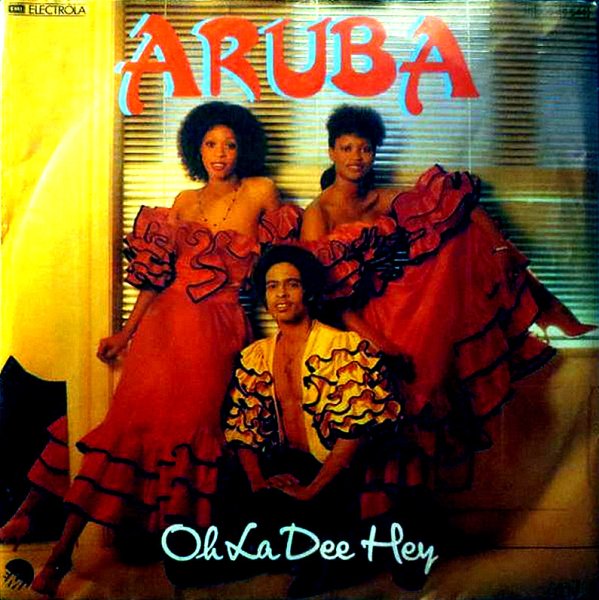 Aruba - Oh La Dee Hey