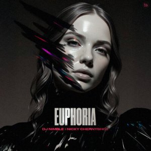 Dj Nimble &amp; Nicky Chernyshov - Euphoria