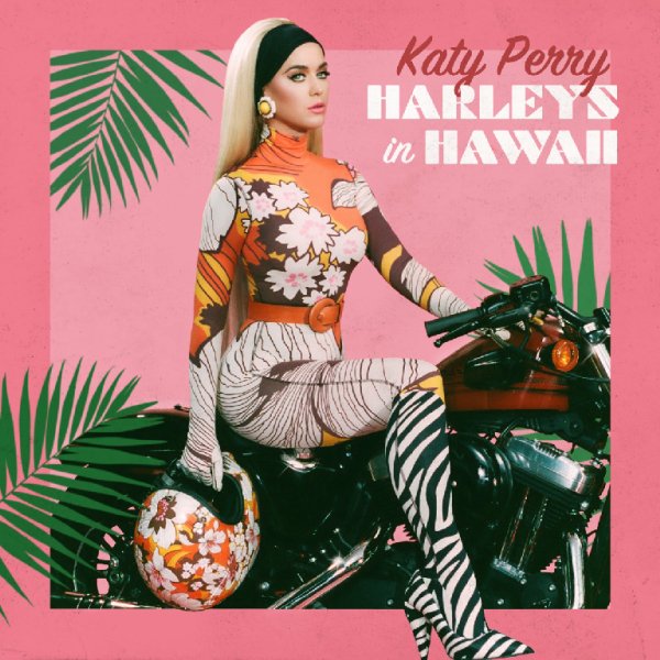 Katy Perry - Harleys in Hawaii