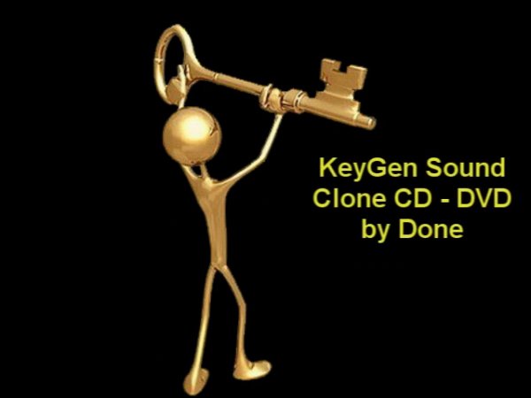 Done - Clone CD - DVD - KeyGen Sound