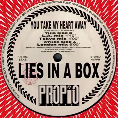 Lies In A Box - You Take My Heart Away (L.A. Mix)