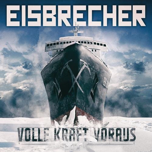 Eisbrecher - Volle Kraft Voraus Live im Circus Krone  Single Edit