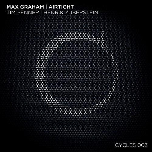 Max Graham - Airtight (Henrik Zuberstein Remix)
