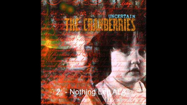 The Cranberries - Uncertain 1991
