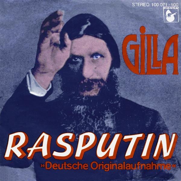 Gilla - Rasputin (Deutsche Originalaufnahme)