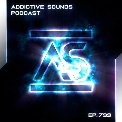 Addictive Sounds - Addictive Sounds Podcast 799 (14 November 2025)