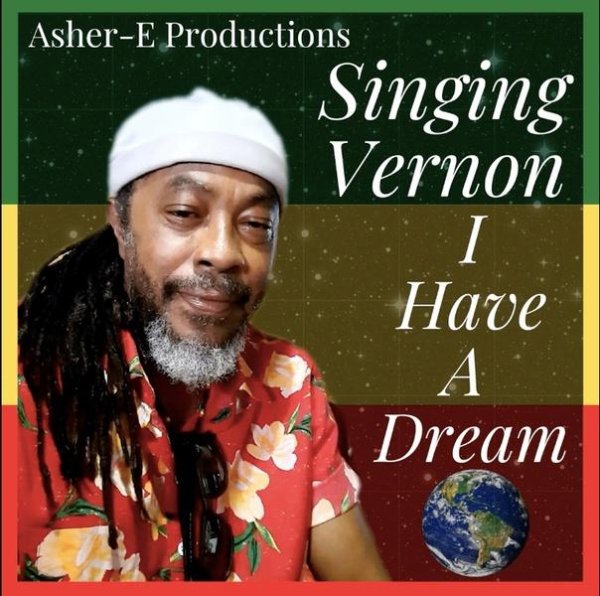 Singing Vernon - I Have A Dream
