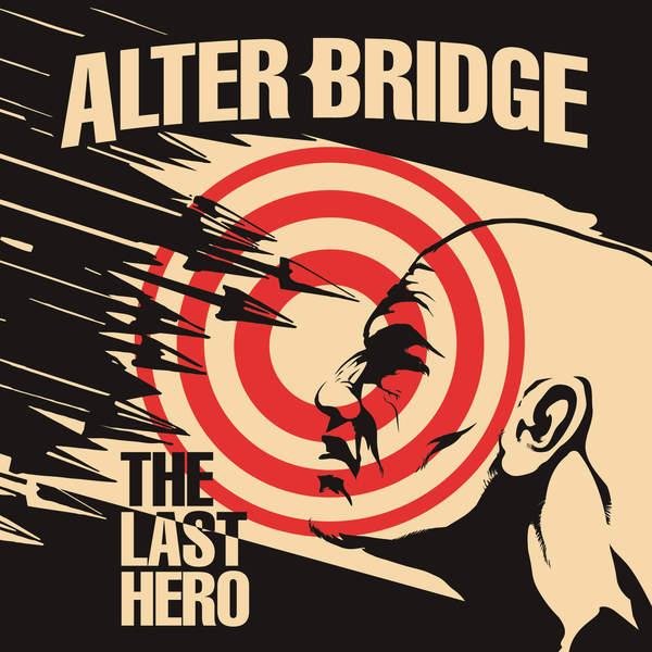 Alter Bridge - You Will Be Remembered