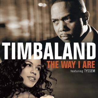 Timbaland feat. Tyssem - The Way I Are