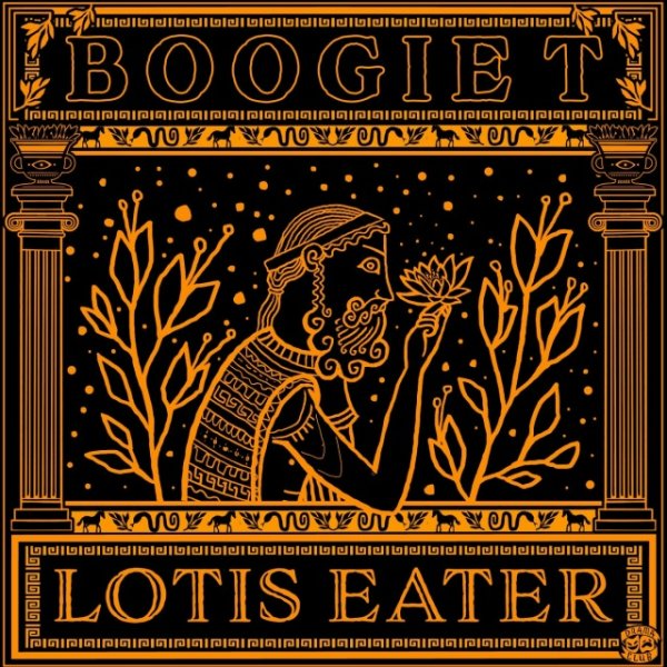 Boogie T - Lotis Eater