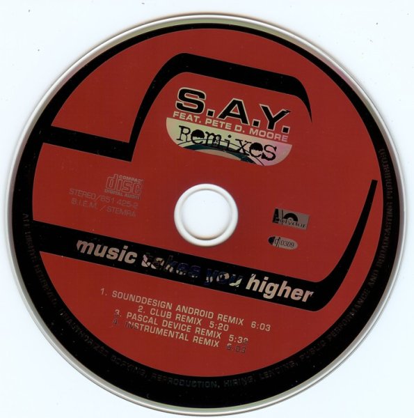 S.A.Y. Feat. Pete D. Moore - Music Takes You Higher (Pascal Device Remix)_1995_CD-Rip
