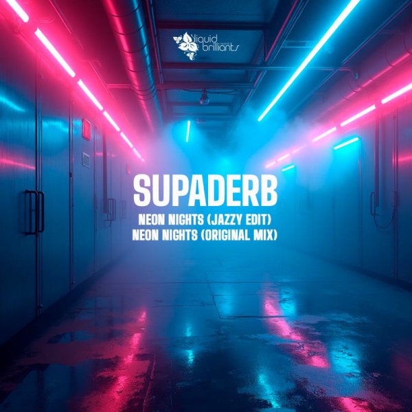 Supaderb - Neon Nights (Jazzy Edit)