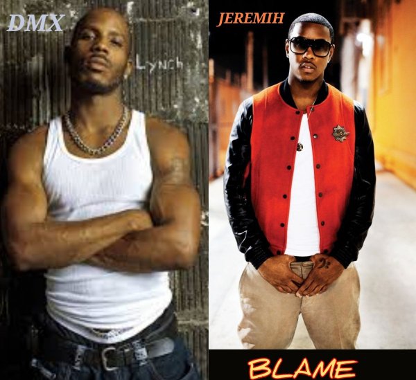 DMX &amp; Jeremih - #Blame