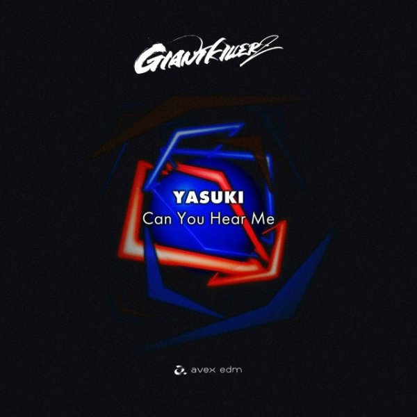 YASUKI - Can You Hear Me