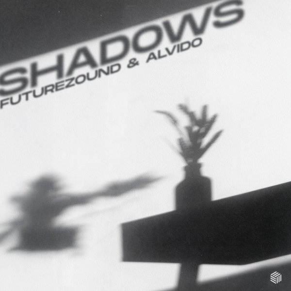 Futurezound &amp; ALVIDO - Shadows (Original Mix)