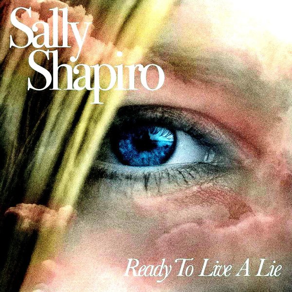 Sally Shapiro - Happier Somewhere Else