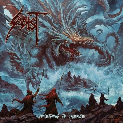 Sadist - "Something to Pierce"  //Full-length// #2025#