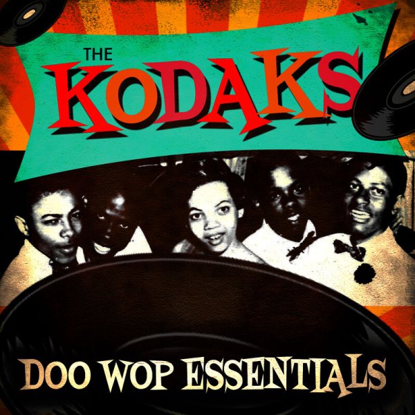 The Kodaks - Runaround Baby