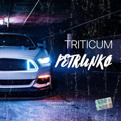 TRITICUM - Petrunko (Original Mix)