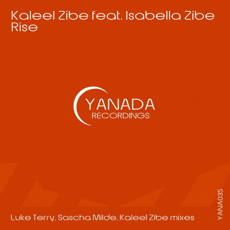 Kaleel Zibe, Isabella Zibe - Rise  (Luke Terry Remix)