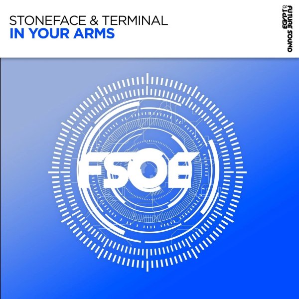 Stoneface &amp; Terminal - In Your Arms (Extended Mix)