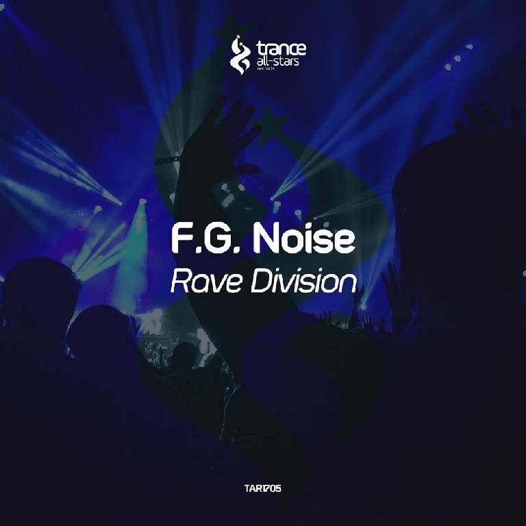 F.G Noise - Rave Division (Original Mix)