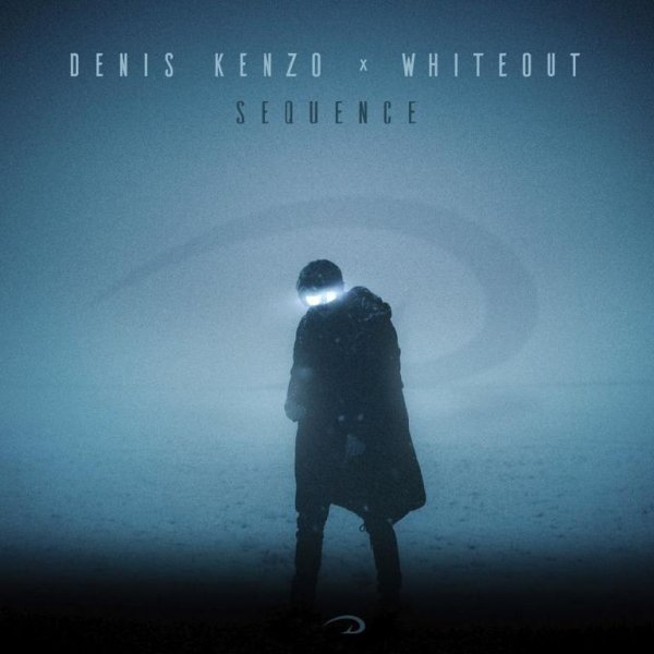 Denis Kenzo x Whiteout - Sequence (Original Mix)