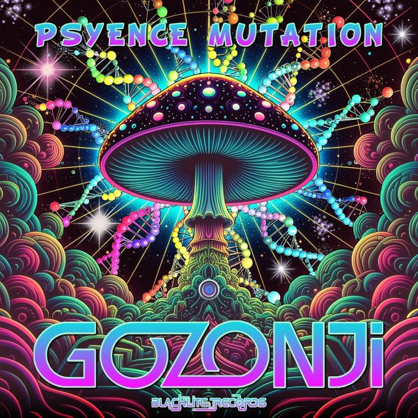 Gozonji - Psyence Mutation (Original Mix)