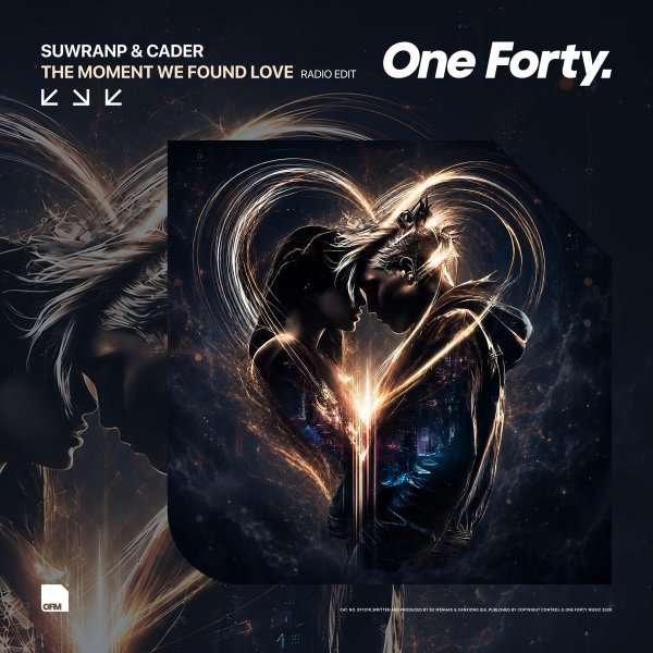 SuwranP &amp; Cader - The Moment We Found Love (Radio Edit)