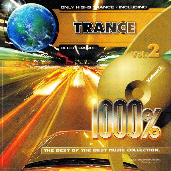 VA - 1000% Trance Vol. 2 (2002)