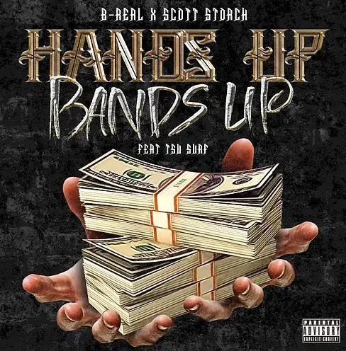 B-Real feat. TSU Surf - Hands Up Bands Up
