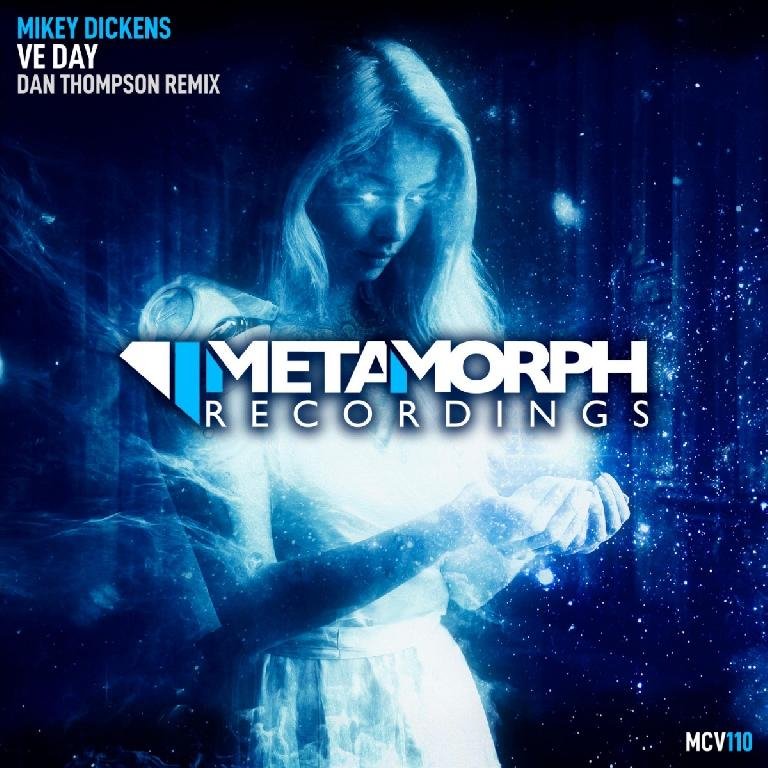 Mikey Dickens - VE Day (Dan Thompson Remix Edit)