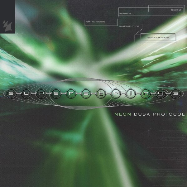 Superstrings - NEON DUSK PROTOCOL (Extended Mix)