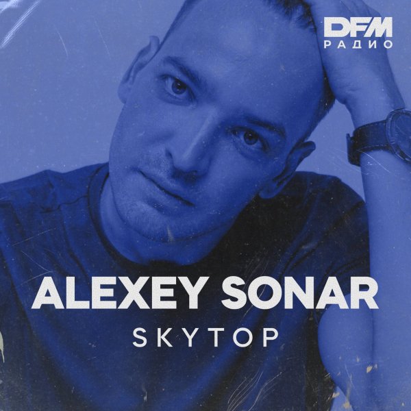 Alexey Sonar - SkyTop Residency #420