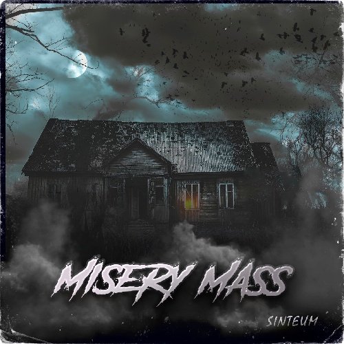 Sinteum - Misery Mass