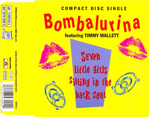 Bombalurina Featuring Timmy Mallett - Seven Little Girls (Siting In The Back Seat)