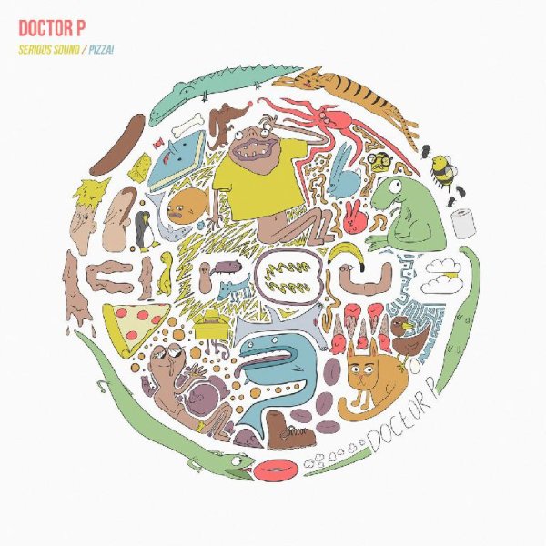 Doctor P - Pizza!