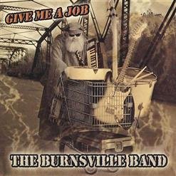 The Burnsville Band - Treat Me So Bad