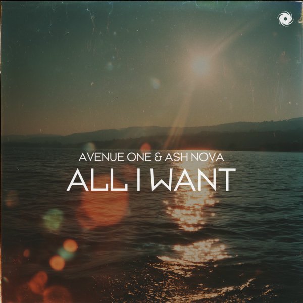 Avenue One &amp; Ash Nova - All I Want (Extended Mix)