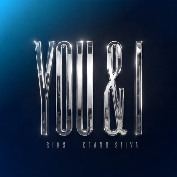 Siks &amp; Keanu Silva - You &amp; I (Extended Mix)