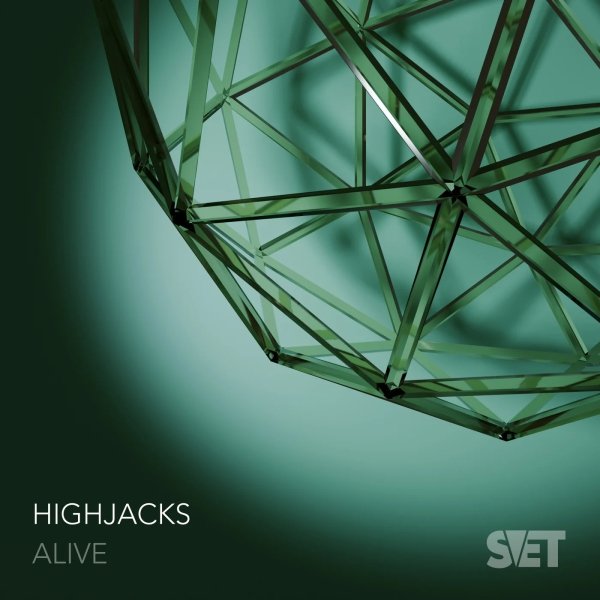 Highjacks - Alive