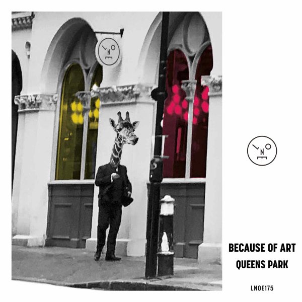 Because Of Art - Queens Park