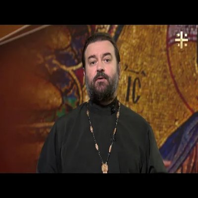 Протоиерей Андрей Ткачёв - Великая Среда. Благое желание увидеть Христа.