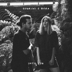 Gourski &amp; Zera - Into You