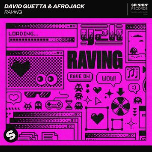 David Guetta/Afrojack - Raving