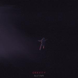 Blut Own - Gravity